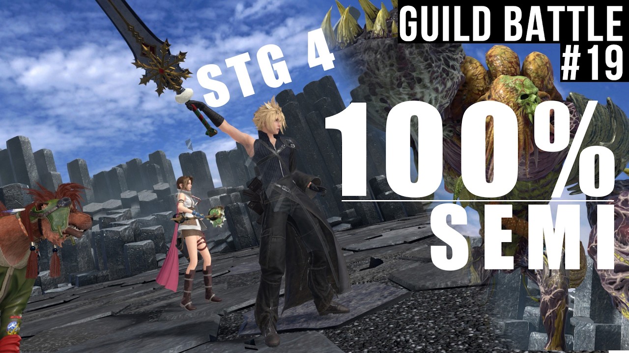 FF7 Ever Crisis - Guild Battle #19 | Stg4 100% SEMI Cloud Red Aerith Team