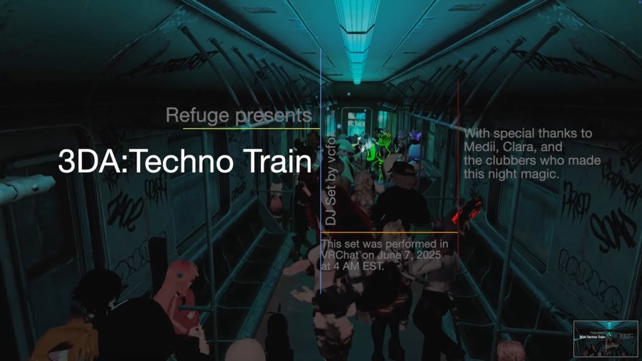 3DA:Techno Train DJ set