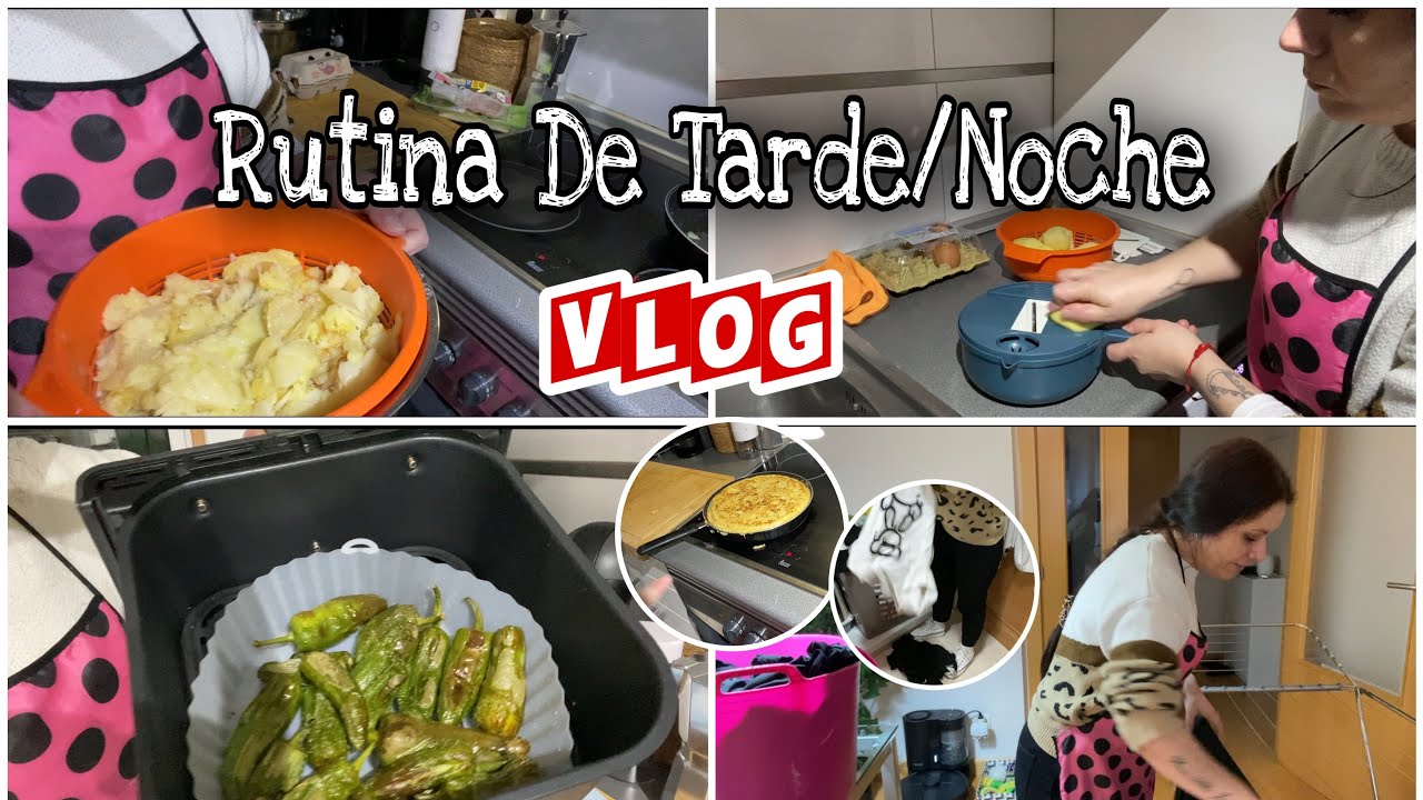 💤Rutina Tarde/Noche💤//🥔Tortilla Patatas Rellena🥔//✍🏼Súper Truco✍🏼// MariVlog