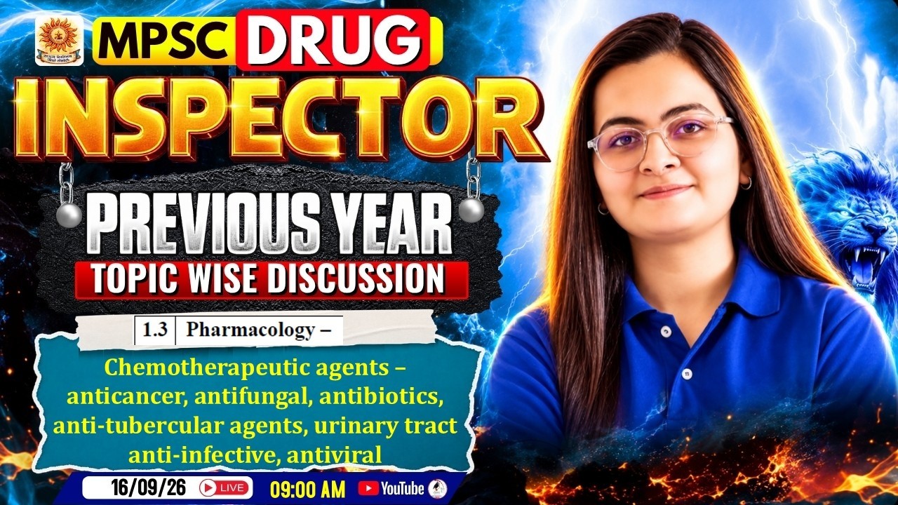 L- 6 | MPSC Drug Inspector Previous Year Questions | Pharmacology: Chemotherapy