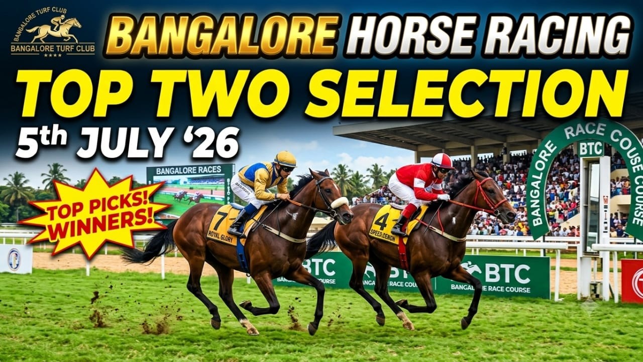 Bangalore Racing |Top Two Selection  For 05-07-2026 🏇🔥#bangalorerace