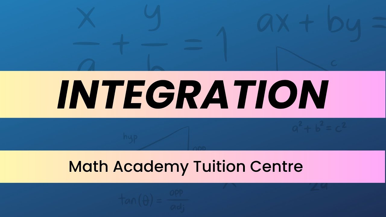 JC H2 Maths Tuition: Introduction to Integration Techniques | Foundational Formulas