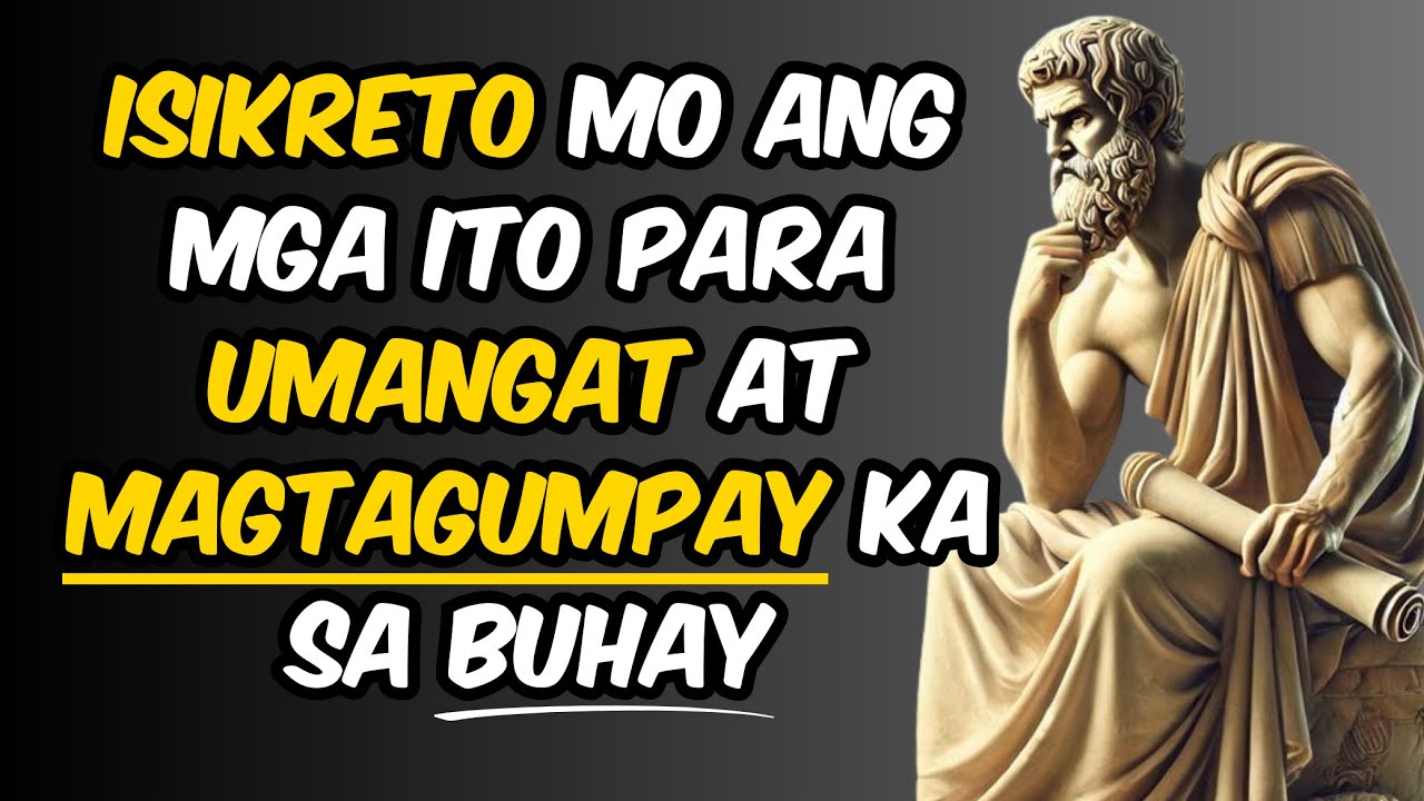 8 Bagay na Dapat Mong Itago Kung Gusto Mong Umangat at Magtagumpay sa Buhay | Stoic Philosophy