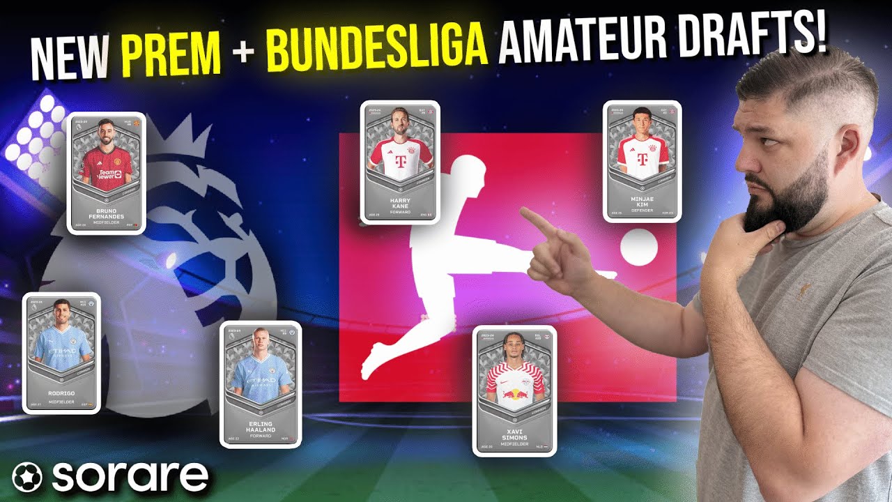 How to Win in New Prem and Bundes Amateur Sorare Drafts!