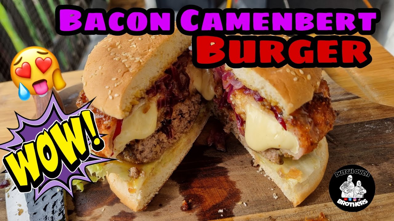 Bacon Camembert Burger #DutchOvenBrothers