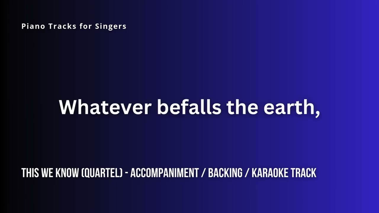 This we know (Quartel) - accompaniment / backing / learning / karaoke track