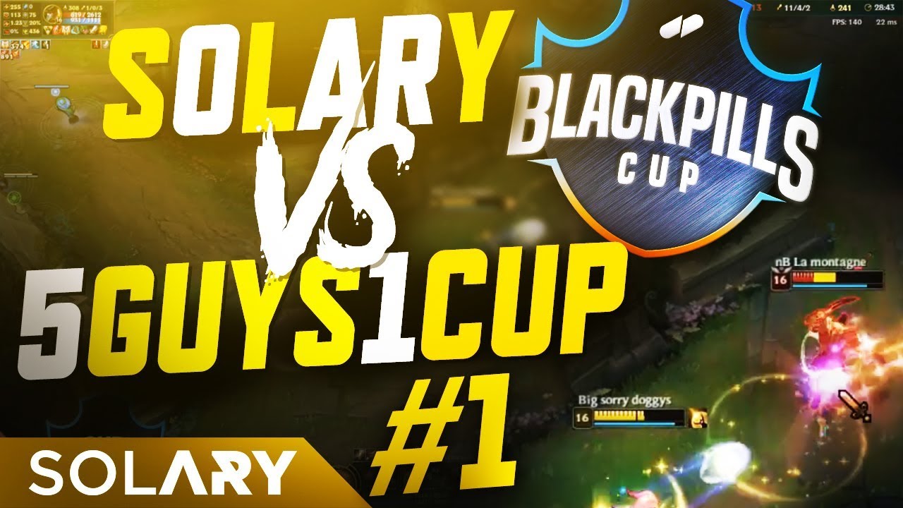TEAM SOLARY VS 5 GUYS ONE CUP | BLACKPILLS CUP GAME 1