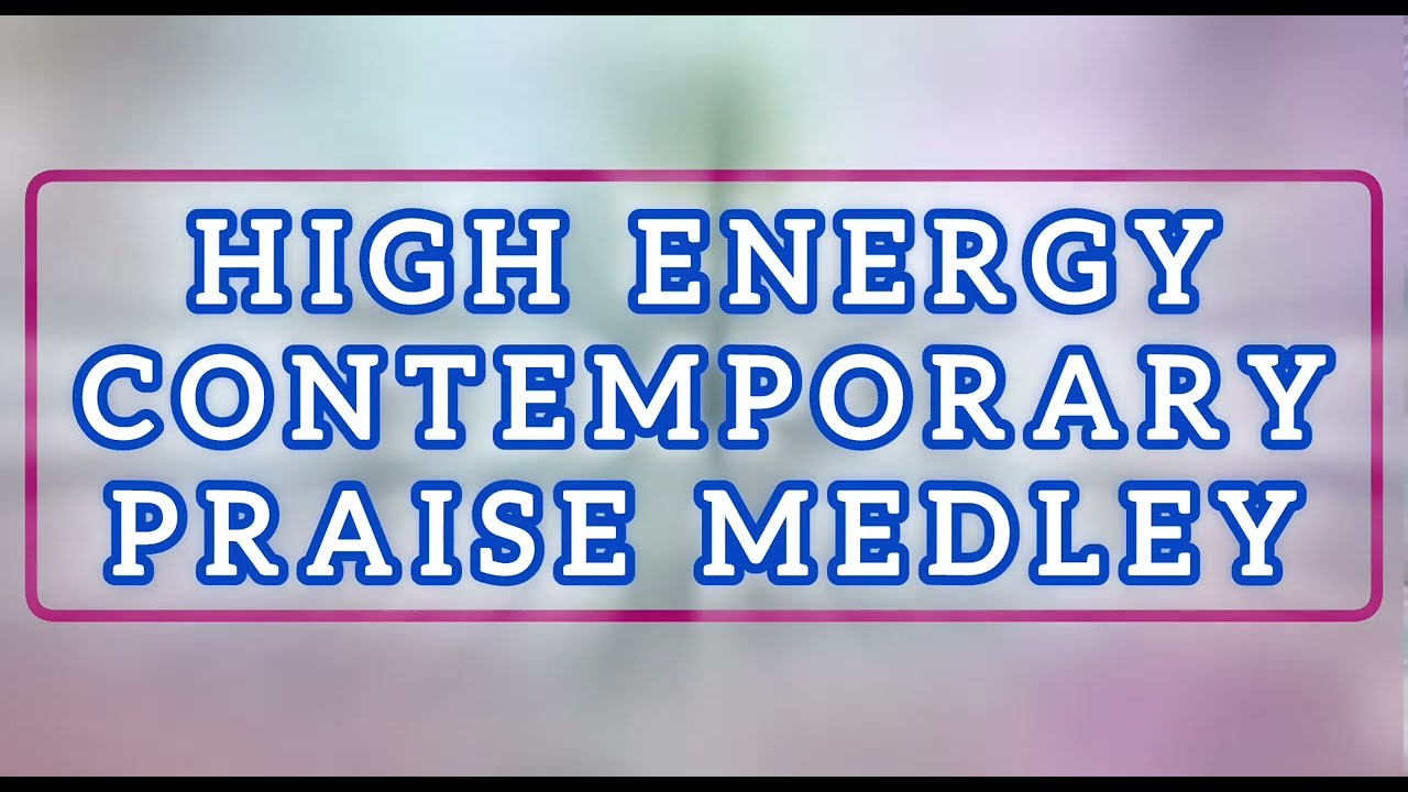 HIGH ENERGY CONTEMPORARY PRAISE MEDLEY WITH A SPRINKLE OF MAKOSSA 🔥 