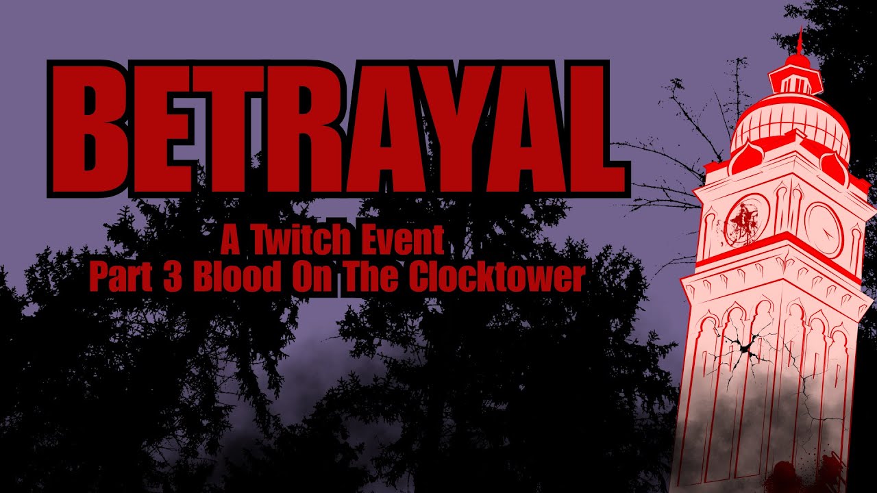 Betrayal Part 3 | Blood on the Clocktower