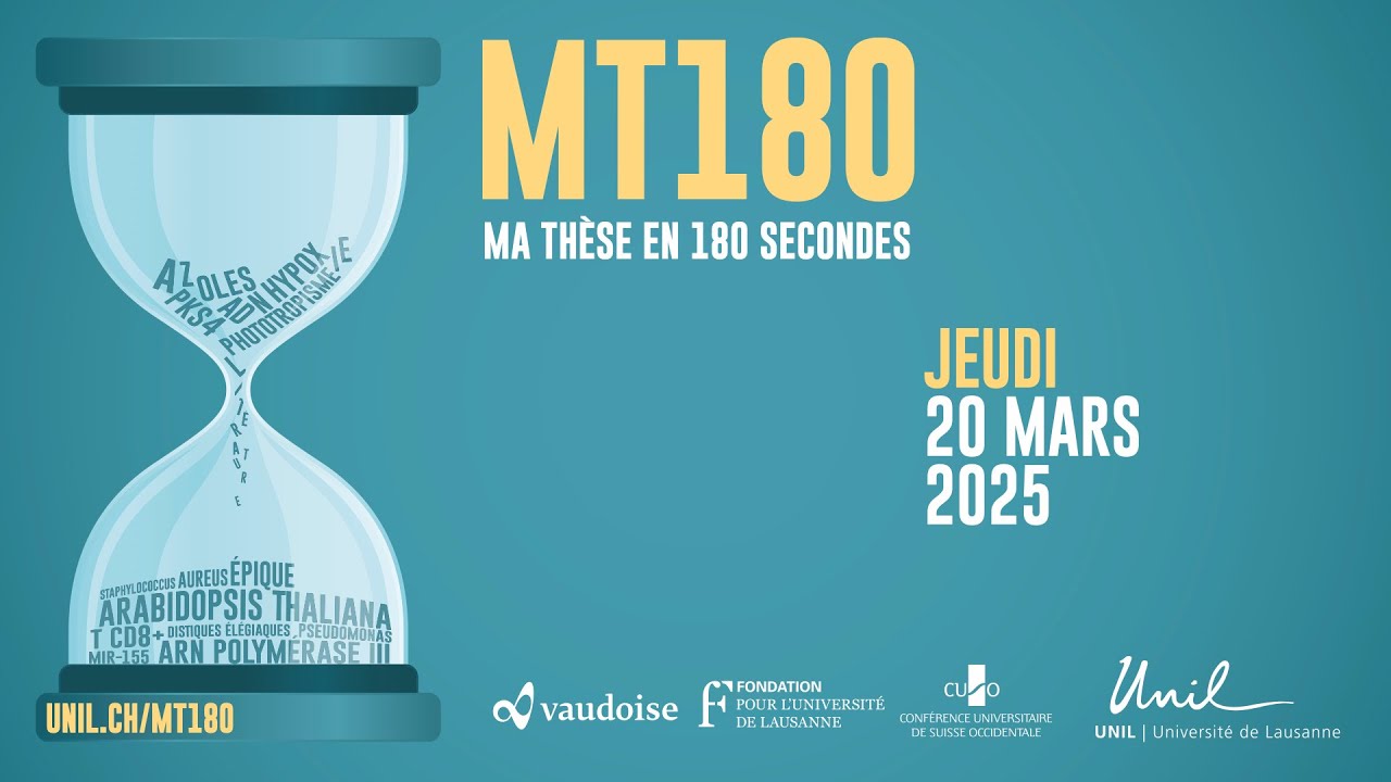 Ma Thèse en 180 secondes | Finale UNIL 2025 | 20 mars 2025
