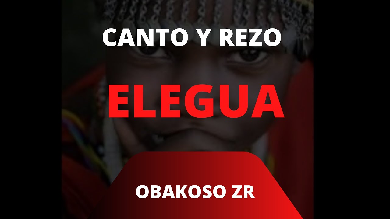 CANTO Y REZO PARA ⋆★✪ ELEGUA | ELEGGUA ✪★ ⋆