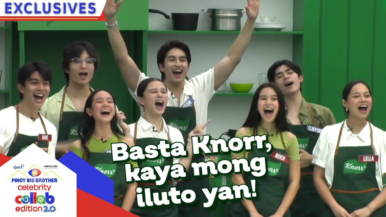 Sa Bahay ni Kuya, anyone can cook &mdash; thanks to Knorr! | PBB Collab 2.0 Exclusive