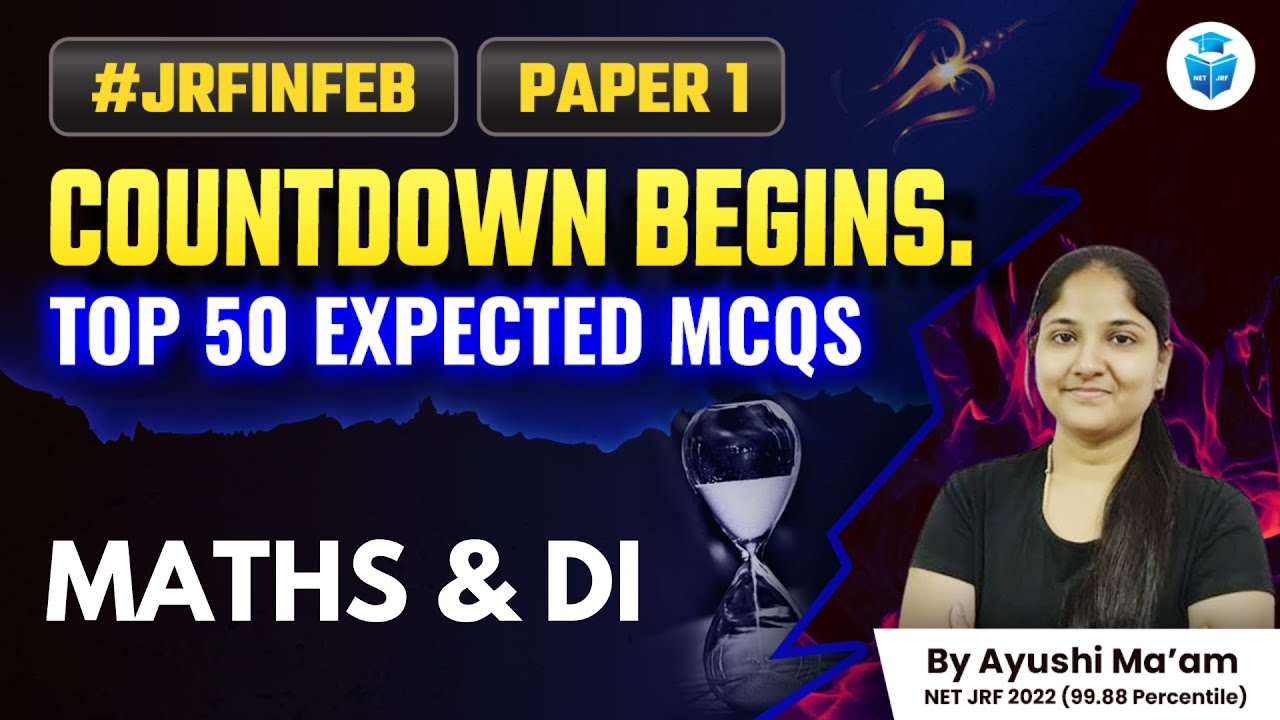 UGC NET 2023 Paper1 Maths/DI | Top PYQs of MATHS & DI by Ayushi Mam | JRFAdda