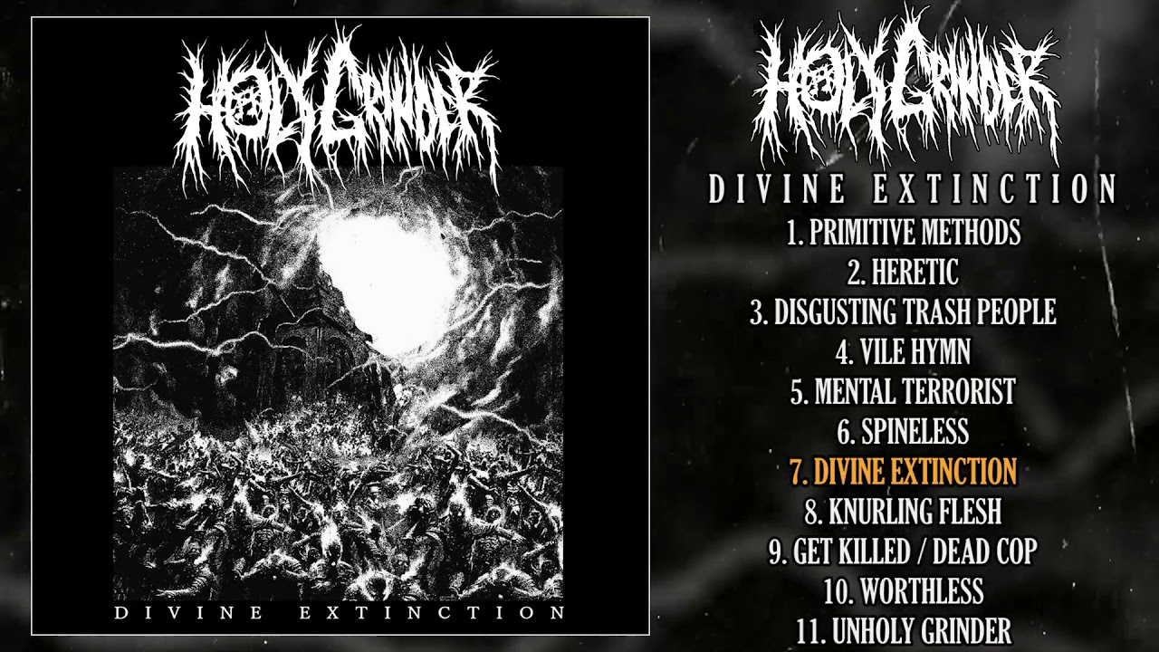 Holy Grinder - Divine Extinction FULL ALBUM (2020 - Noisegrind)