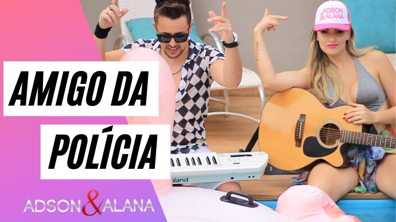 AMIGO DA POLICIA / AMIGO DO PREFEITO - ADSON & ALANA ( CLIPE OFICIAL  ) sertanejo / piseiro / agro