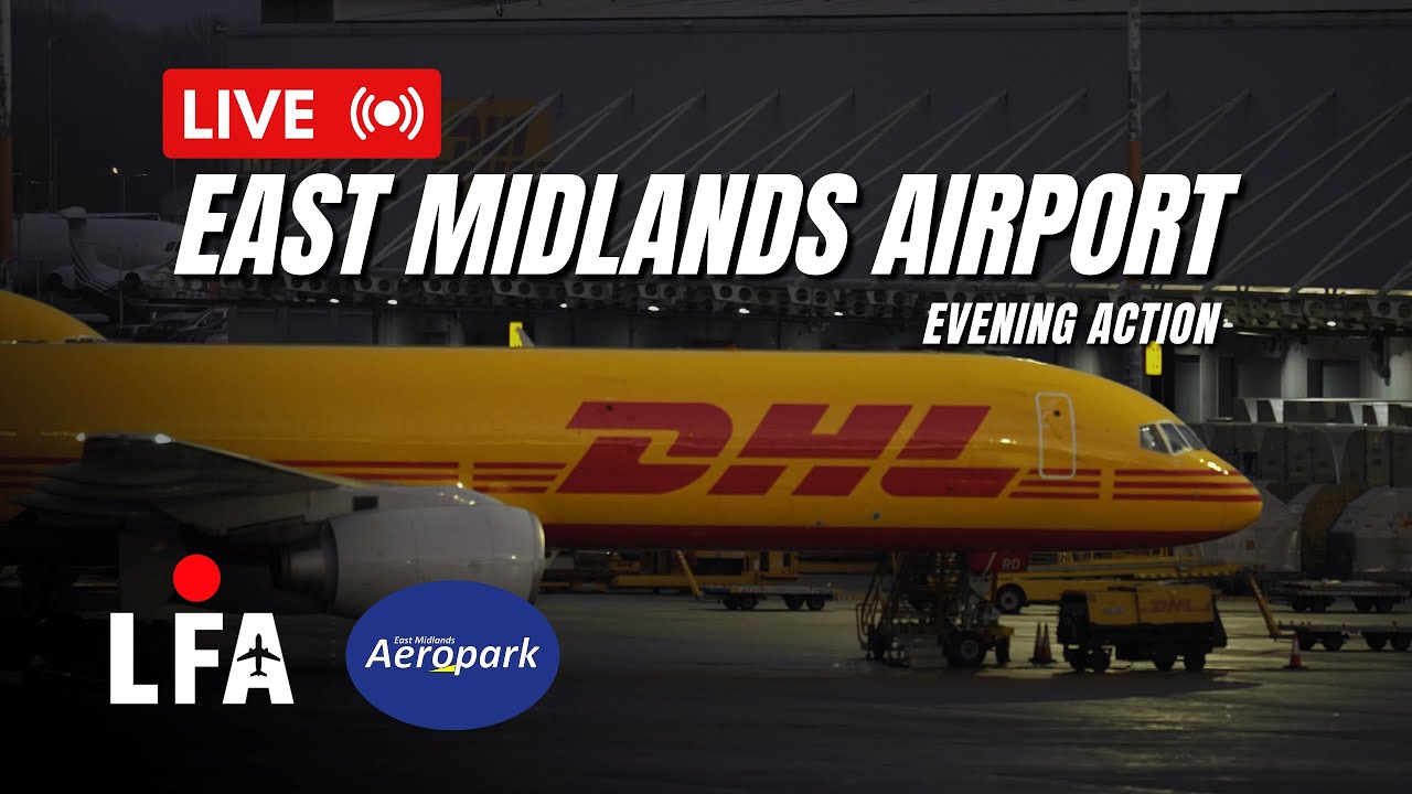 🔴 LIVE: East Midlands Airport | Chilly Evening Cargo Spotting 🥶🛫