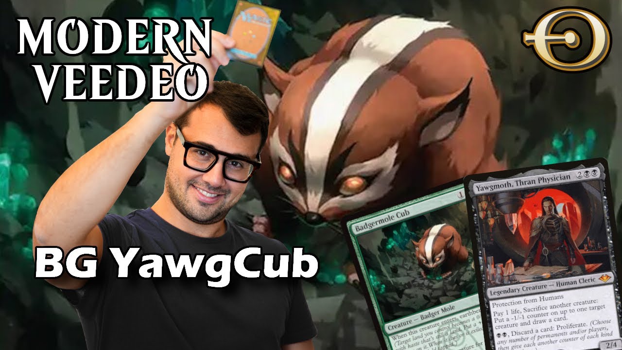 Badgermole Cub is broken! Card goes crazy in Yawgmoth! |&nbsp;Modern&nbsp;|&nbsp;MTGO