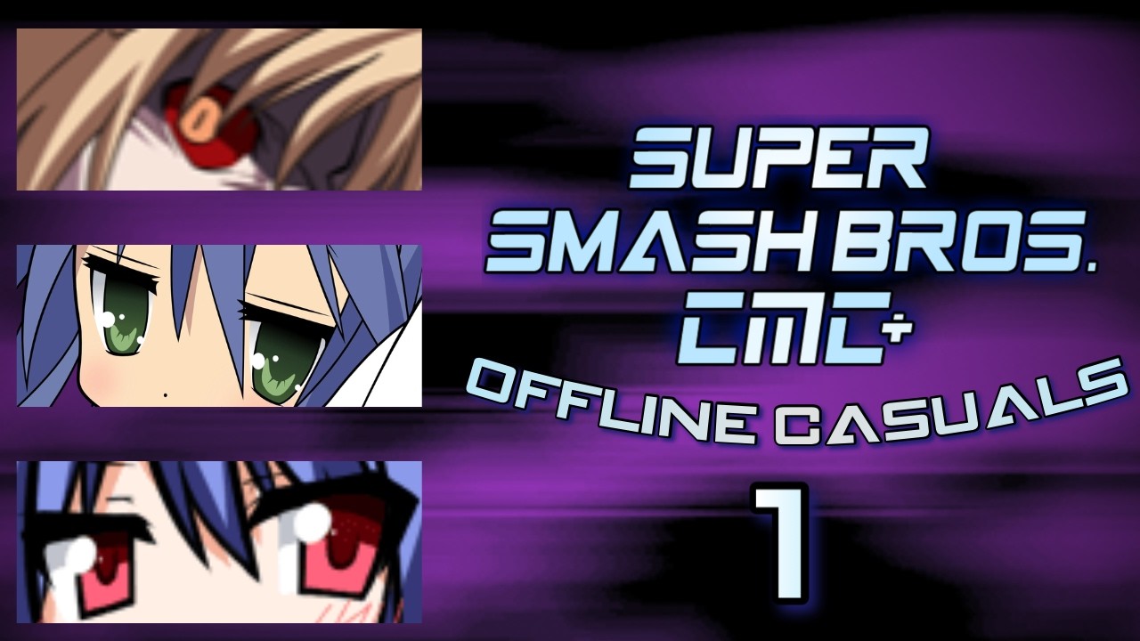 Super Smash Bros. CMC+ Offline Casuals 1