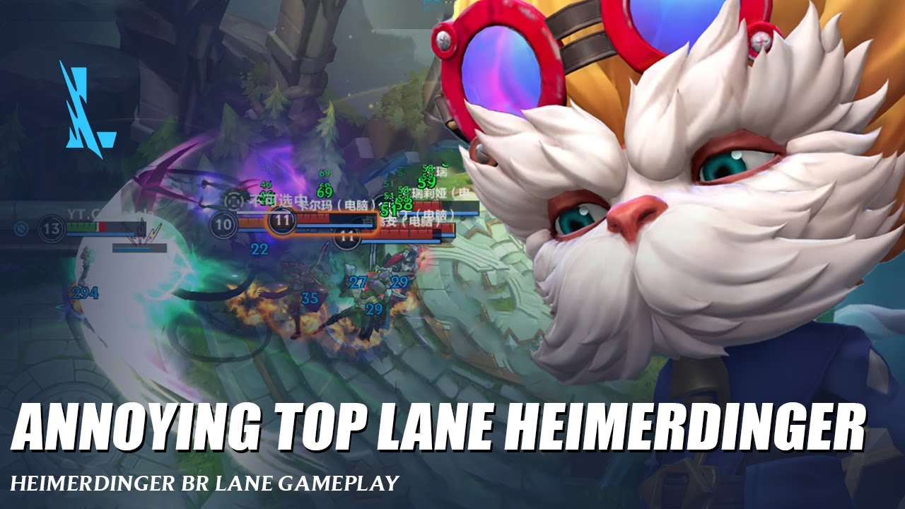 Annoying BR Lane Heimerdinger - Wild Rift