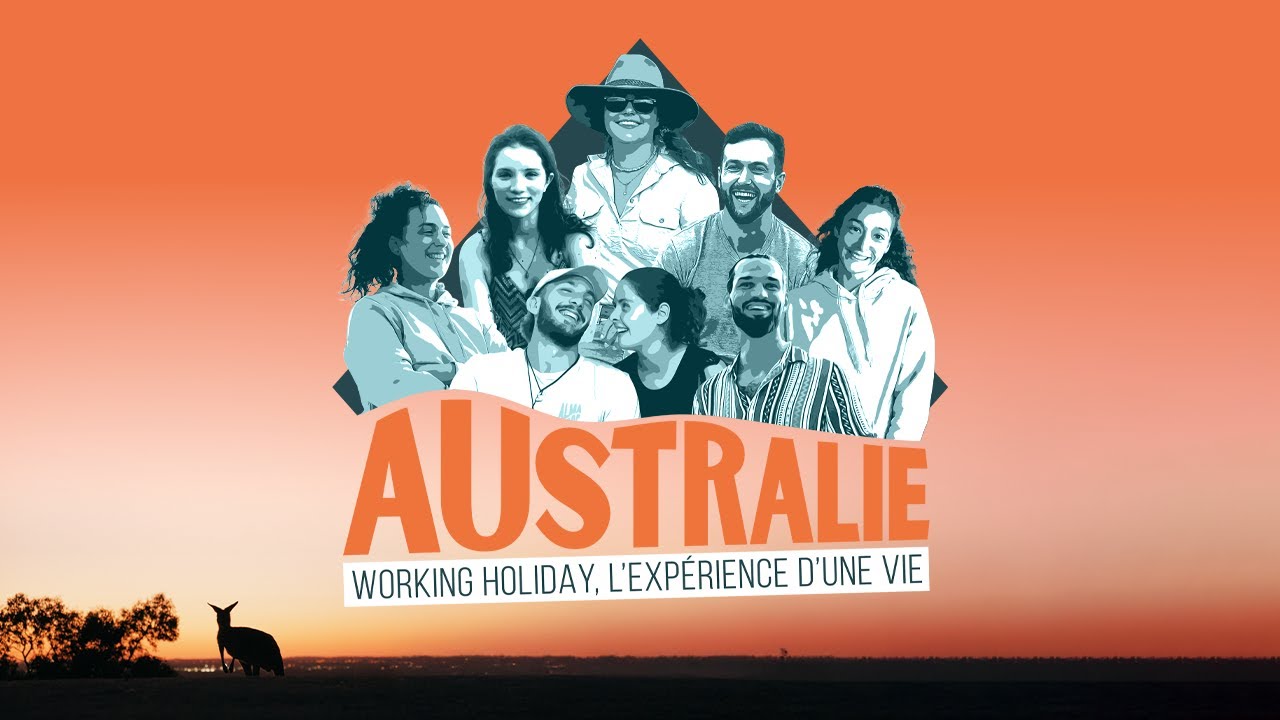 Australie, Working Holiday, l’expérience d’une vie