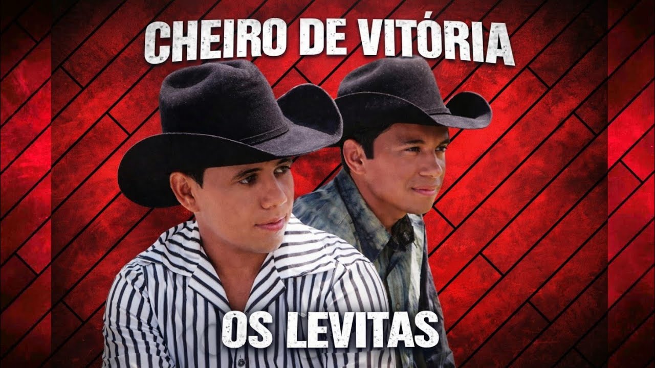 Cheiro de Vitória | Os Levitas #oslevitas 