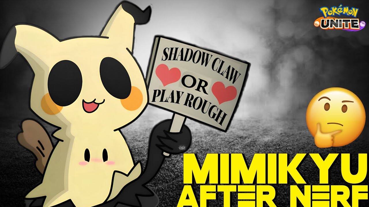 Is Shadow Claw Better than Play Rough After Nerf of Mimikyu ??? 🤔 | Pokemon Unite