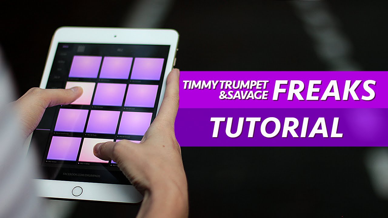 How To Play Freaks - Electro Drum Pads 24 Tutorial (Timmy Trumpet & Savage)