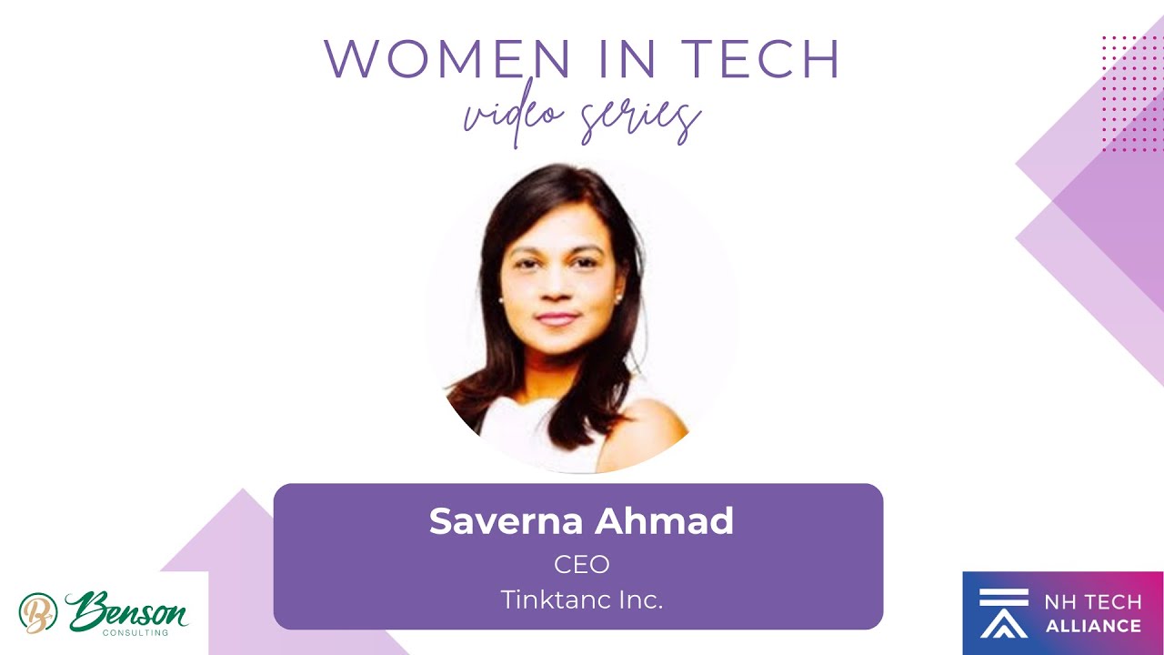 Women in Tech: Saverna Ahmad, CEO, Tinktanc Inc.