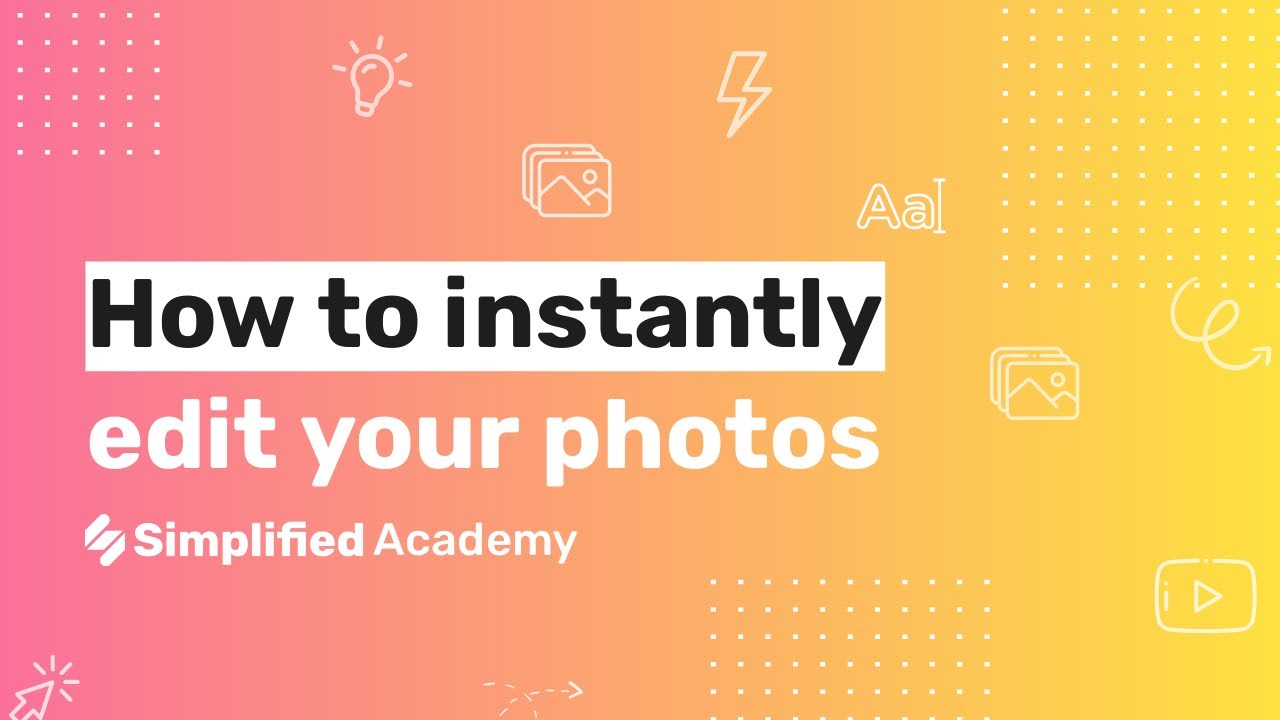 Instantly edit photos with Simplified