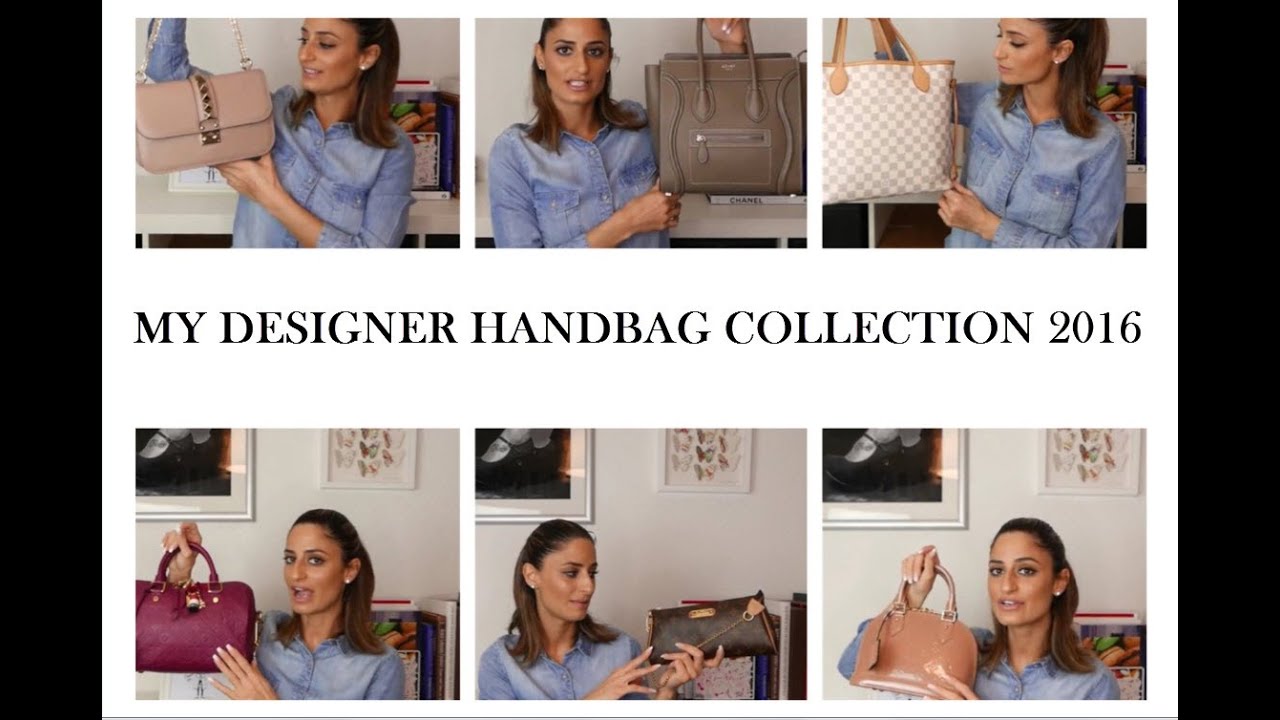 My Designer Handbag Collection 2016