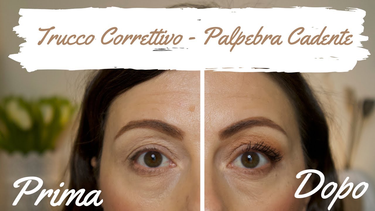 MAKEUP CORRETTIVO - PALPEBRA CADENTE | WAKEUPANDMAKEUP
