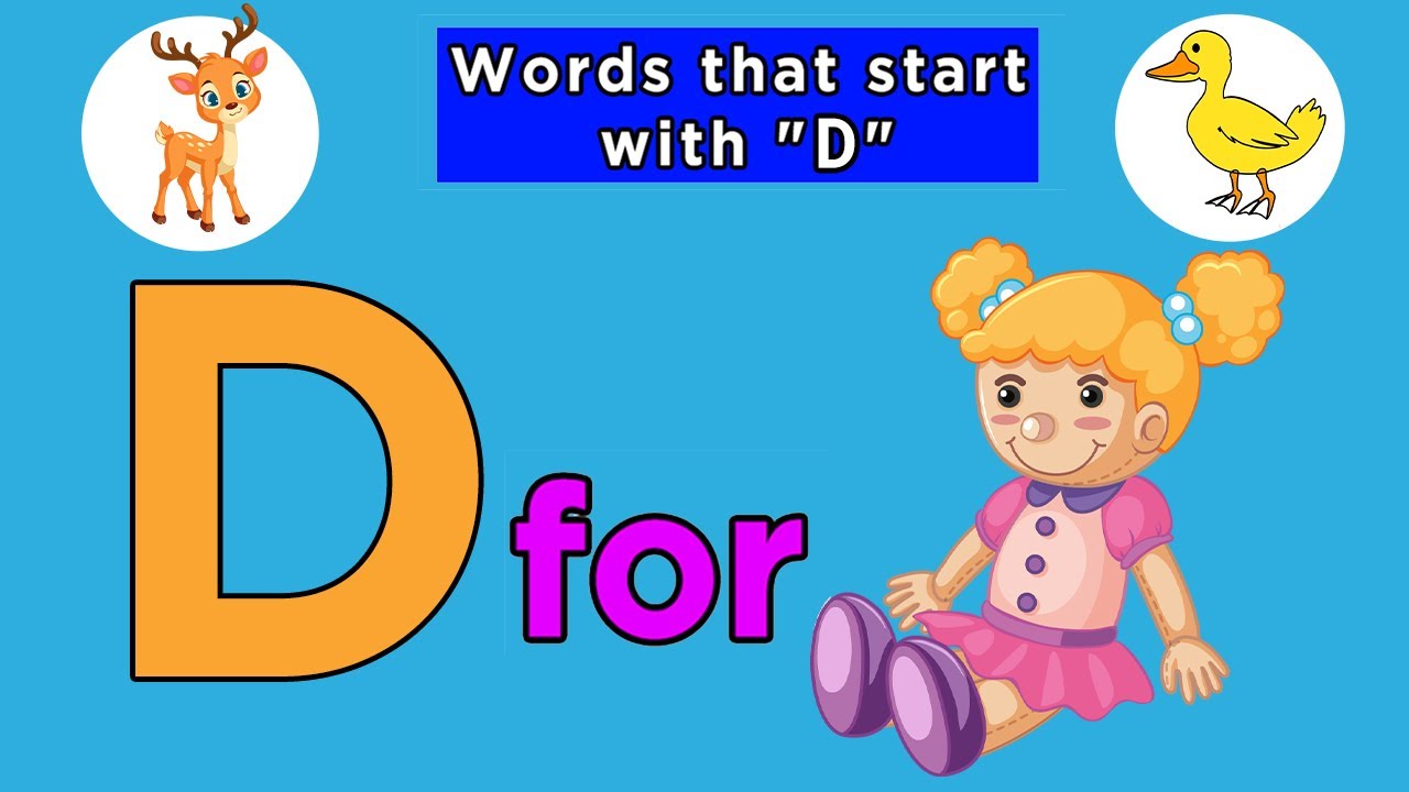 Words That Start with Alphabet Letter D | Letter D words | Words from letter D| Kids Learning Videos