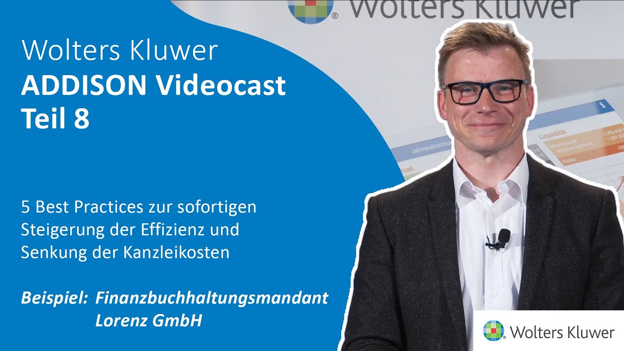 Wolters Kluwer: 5 Best Practices - am Beispiel eines Finanzbuchhaltungs-Mandanten