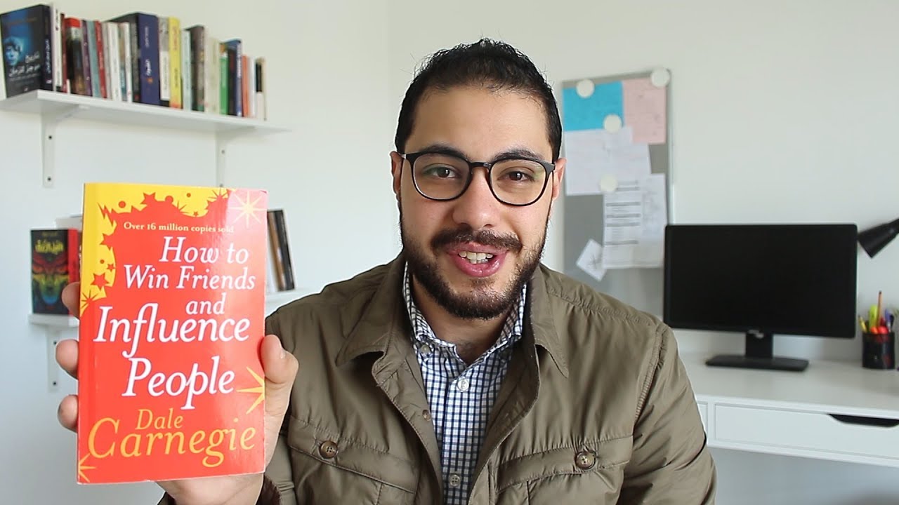 ازاي تبقى شخص محبوب و تأثر في الناس | من كتاب "How To win friends "|