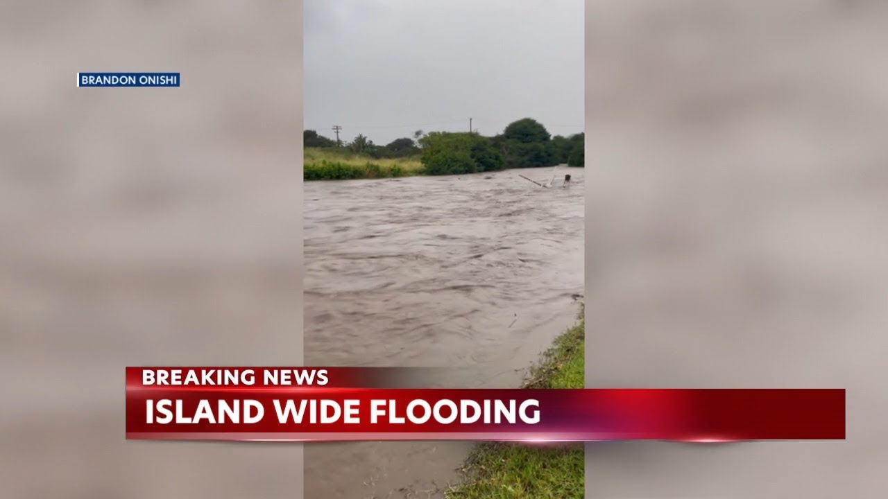 Island-wide flooding focused on the Wahiawa Reservoir
