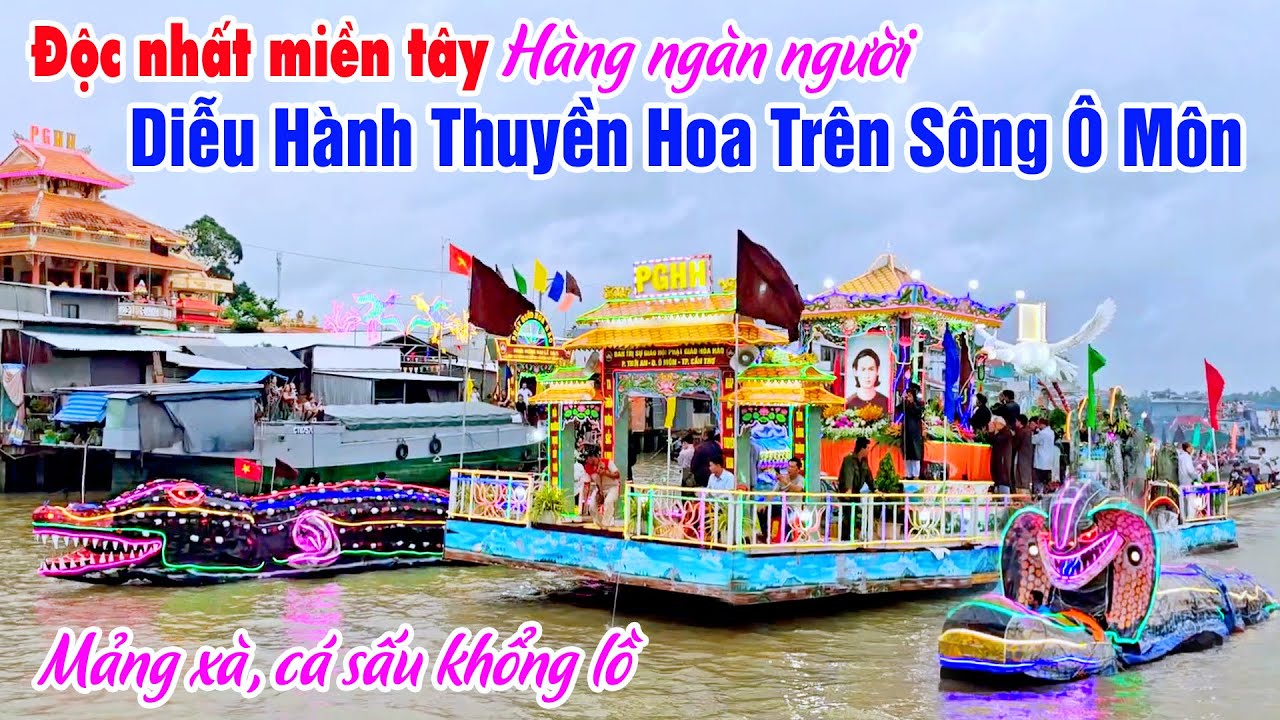 Xuất Hiện Cá Sấu Và Mảng Xà To Khủng Trên Sông Ô Môn Cùng Hàng Ngàn Người Diễu Hành Thuyền Hoa