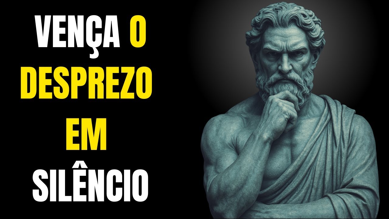 Como Calar Quem Te Despreza Sem Dizer Uma Palavra | Filosofia Estoica