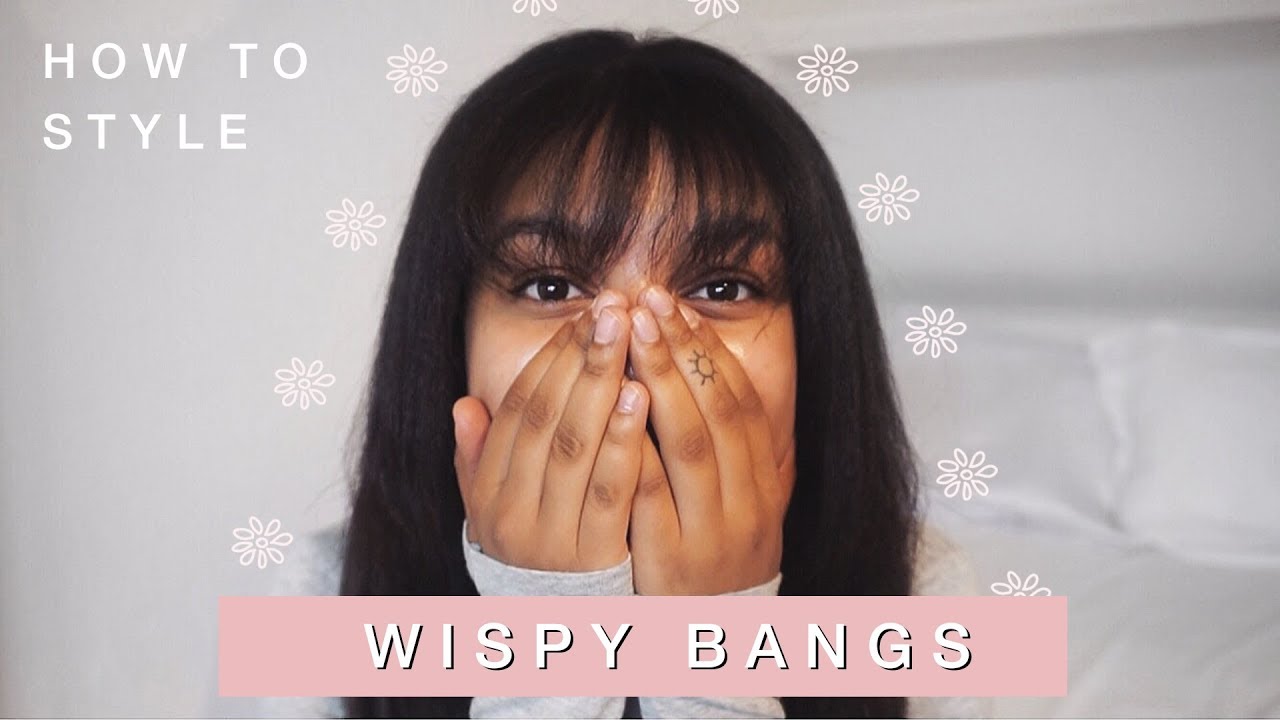 how to style wispy bangs | relaxed hair