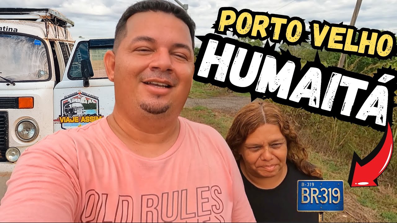 AGORA E HORA DE SEGUIR PRA HUMAITÁ T01 Ep130