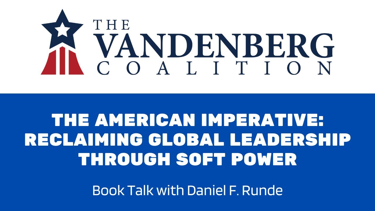 The American Imperative: Reclaiming Global Leadership Through Soft Power