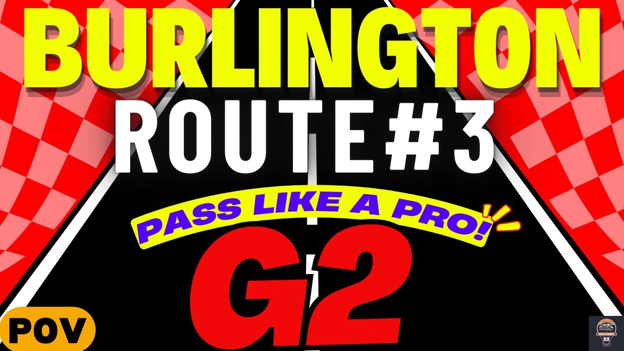 BURLINGTON G2 Drive Test Route#3 - NEW 2025 - POV Road Test