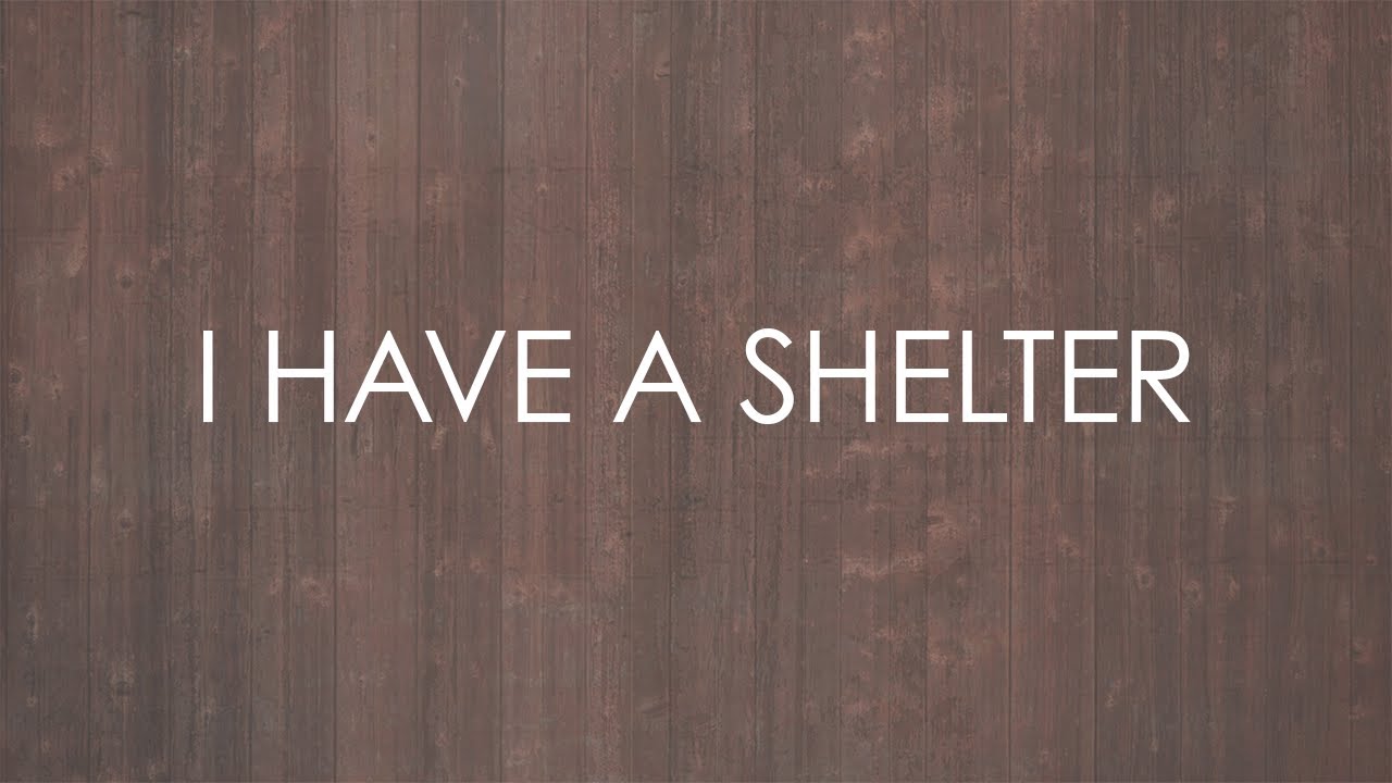 I Have A Shelter (feat. Enfield) - Official Lyric Video