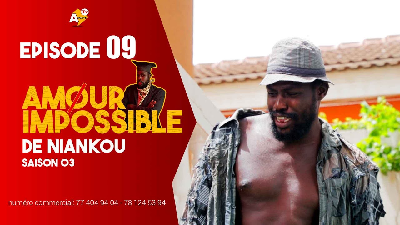 SÉRIE:AMOUR IMPOSSIBLE DE NIANKOU -SAISON 03 - EPISODE 09