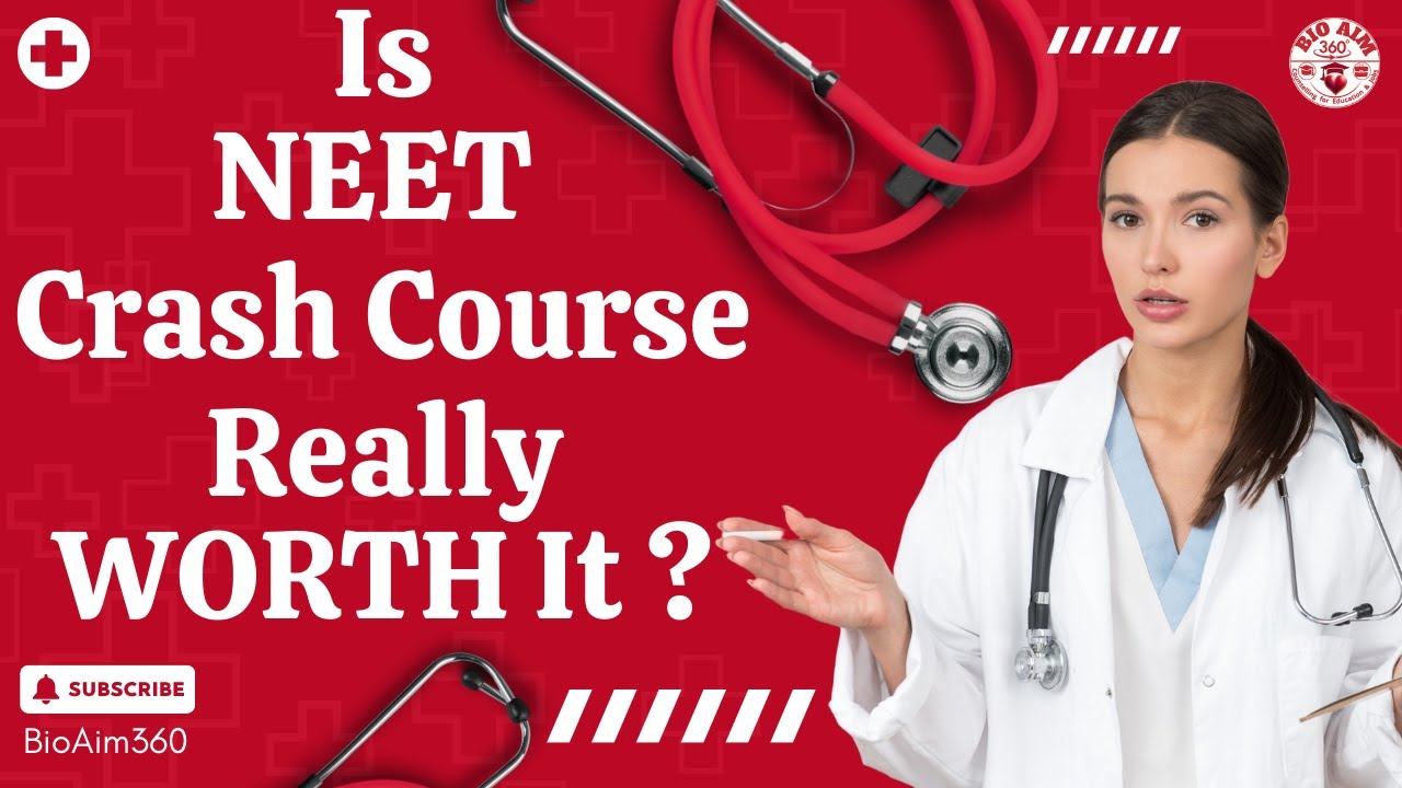 Is NEET CRASH COURSE Really Worth It?