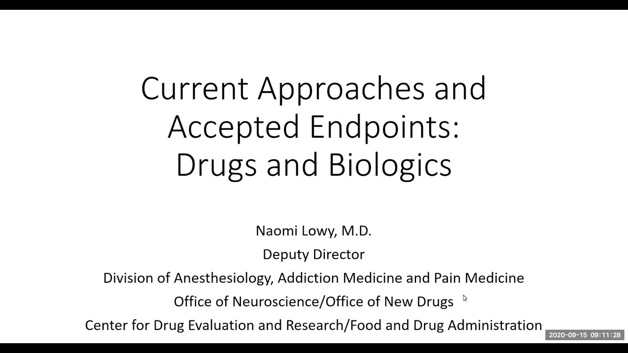 #NIHHEAL Endpoints for Pain Clinical Trials &mdash; Approaches and Accepted Endpoints for Drugs/Biologics