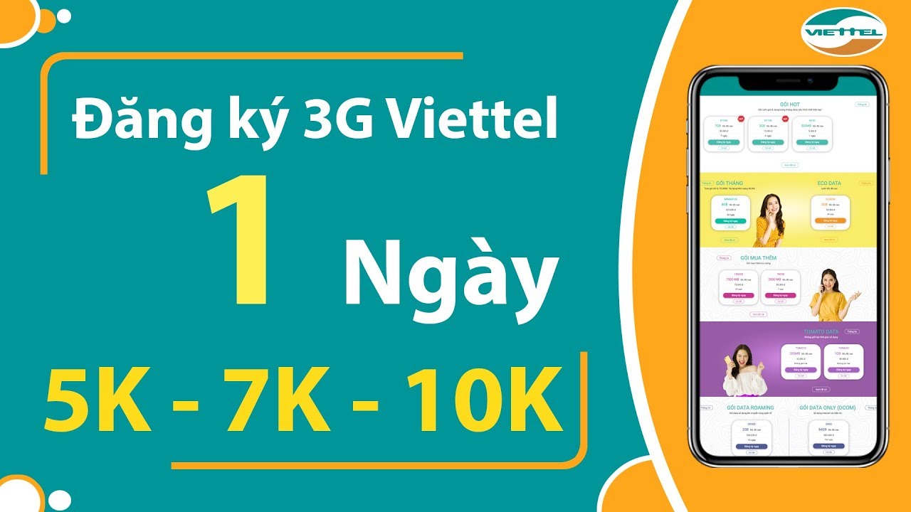 Đăng k&yacute; 3G Viettel 1 ng&agrave;y 3k 5k 7k 10k