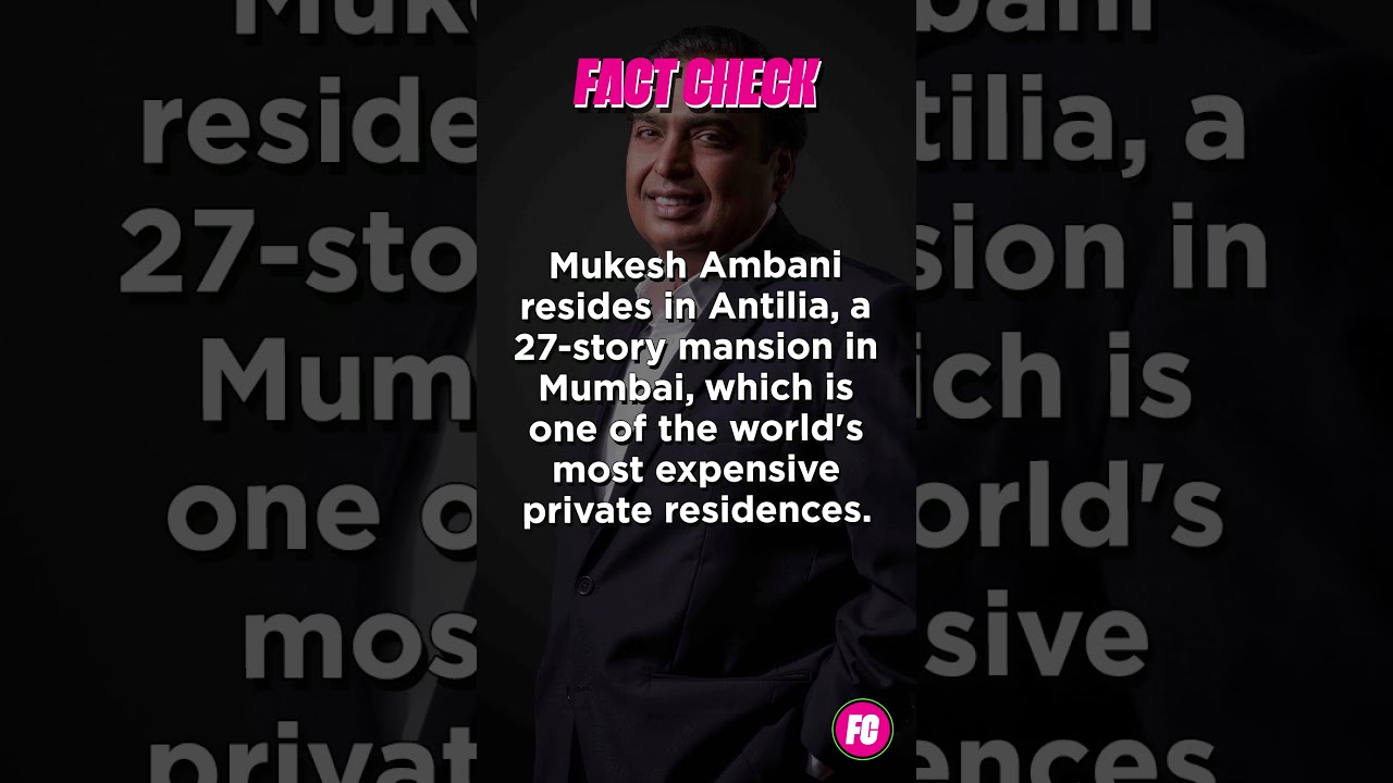 #mukeshambani #ambani #antila #mumbai #billionaire #reliance #share #shorts #reels #facts #factcheck
