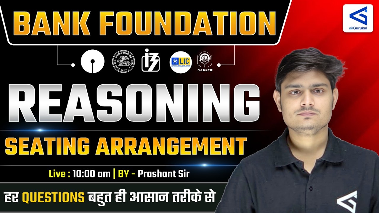Bank Foundation PO/Clerk 2026 | ज्ञानार्थ 1.0 Batch | Seating Arrangement Part - 9 | #airgurukul