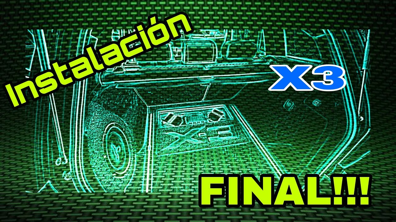 BMW X3 Audio Interno (Parte Final 7/8)