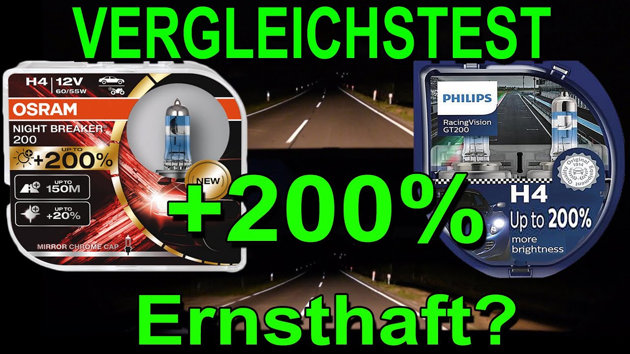 Echte +200% ? OSRAM Night Breaker 200 - PHILIPS RacingVision GT200 Halogen Vergleichstest